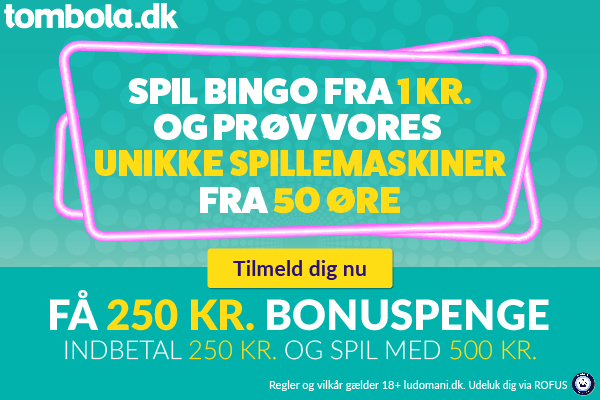 Tombola.dk bonus til nye kunder